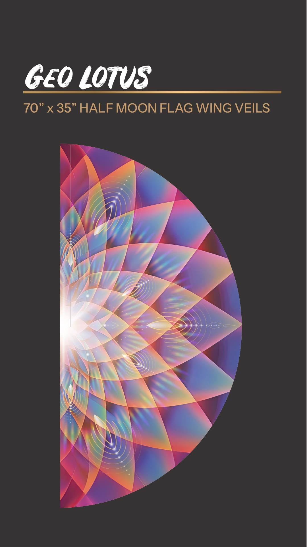 Geo Lotus - Flag Wing Veils